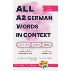 (英文圖書)All A2 German Words in Context: Learn German A2 with a Story - German for Englis... 精裝版, Anna Araslanova, 英文