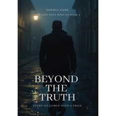 (영문도서)Beyond The Truth Hardcover, Zane Books, English, 9798999805515