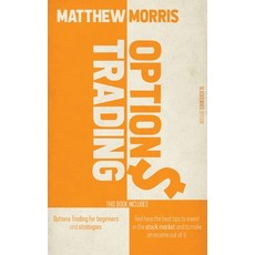 Options Trading: THIS BOOK INCLUDES: Options trading for beginners and strategies. Find here the bes... Hardcover, Charlie Creative Lab, English, 9781801132169