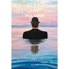 (영문도서)Before Leaving the Island Paperback, Trail to Table, English, 9781966644033