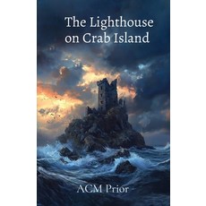 (영문도서)The Lighthouse on Crab Island: A Drouhin of Shaddimur novel Paperback, Langdown Press, English, 9781838036171