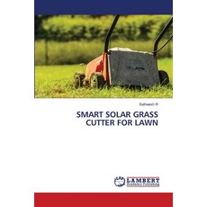 (英文圖書)Smart Solar Grass Cutter for Lawn 平裝版, LAP Lambert Academic Publis..., 英文
