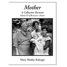 (英文圖書)Mother: A Collective Portrait 精裝版, Atelerix Press, English