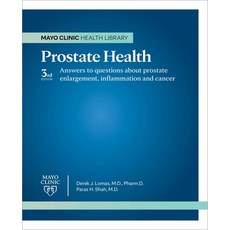 (영문도서) Mayo Clinic on Prostate Health 3rd Edition: Answers to Questions about Prostate Enlargement ... Paperback, Mayo Clinic Press, English, 9781945564093