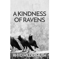 (영문도서) A Kindness of Ravens Paperback, Gods&radicals, English, 9780996987790