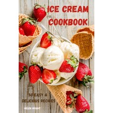 Ice Cream Cookbook Paperback, Claudia, English, 9781801976046