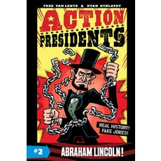 Action Presidents #2: Abraham Lincoln! Paperback, Harperalley