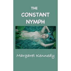 (영문도서)The Constant Nymph Hardcover, Ancient Wisdom Publications, English, 9781968194147