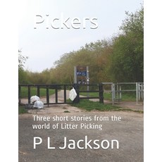 (영문도서) Pickers Paperback, Independently Published, English, 9798722990310