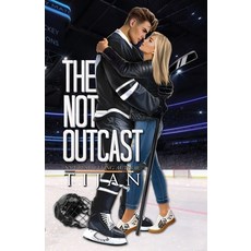 (영문도서) The Not-Outcast (Special Edition) Paperback, Tijan, English, 9781955873277