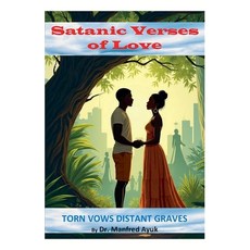 (영문도서)Torn Vows Distant Graves Paperback, Dr. Manfred Ayuk, English, 9798231850860