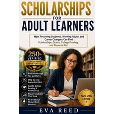 (英文圖書)Scholarships for Adult Learners 2026-2027 Edition: How Returning Students Worki... 平裝版, 英文, Independently Published