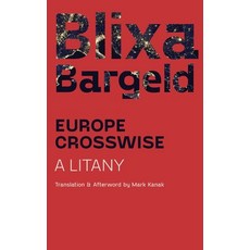 (영문도서) Europe Crosswise: A Litany Paperback, Contra Mundum Press, English, 9781940625560