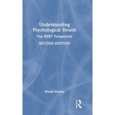 (英文圖書)Understanding Psychological Health: The REBT Perspective 精裝版, Routledge, 英文