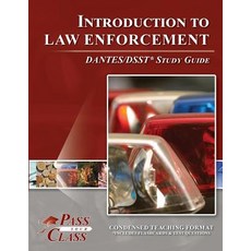 (영문도서) Introduction to Law Enforcement Dsst / Dantes Test Study Guide Paperback, Breely Crush Publishing, English, 9781614330523