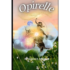 (영문도서)Opirelle Paperback, Independently Published, English, 9798296192363