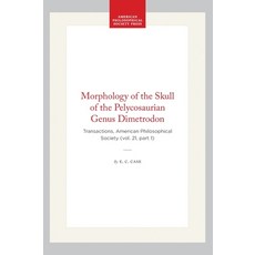 (英文圖書)Morphology of the Skull of the Pelycosaurian Genus Dimetrodon: Transactions Ame... 平裝版, American Philosophical Soci..., 英文