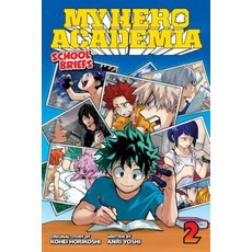 My Hero Academia: School Briefs Vol. 2 Volume 2: Training Camp Paperback, Viz Media