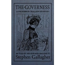 (英文圖書)The Governess: A Professor Challenger Story 平裝版, Brooligan Press, 英文