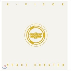 [CD] 이바이저 (E-visor) - Space Coaster