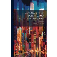 (영문도서)Department of Defense and Homeland Security Hardcover, Hutson Street Press, English, 9781025102474