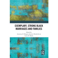 (英文圖書)Exemplary Strong Black Marriages and Families 精裝版, Routledge, 英文