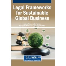 (英文圖書)Legal Frameworks for Sustainable Global Business 精裝版, Igi Global Scientific Publi..., 英文