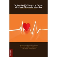 (영문도서) Cardiac-Specific Markers in Patients with Acute Myocardial Infarction Paperback, Bayshop (Generis Publishing), English, 9798892487207