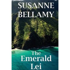 (영문도서) The Emerald Lei Paperback, Susanne Bellamy Author, English, 9780648456995