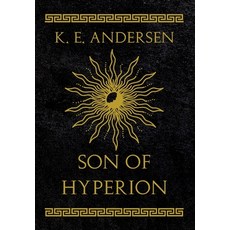 (영문도서)Son of Hyperion Hardcover, A&J Publishing, English, 9788269064636