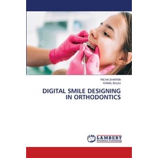 (영문도서)Digital Smile Designing in Orthodontics Paperback, LAP Lambert Academic Publis..., English, 9786209046681