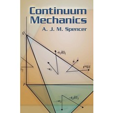 (영문도서) Continuum Mechanics Paperback, Dover Publications, English, 9780486435947