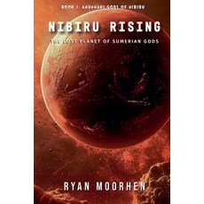 (英文圖書)Nibiru Rising the Lost Planet of Sumerian Gods 平裝版, Ryan Moorhen, 英文