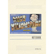 (영문도서) Vintage Lined Notebook Greetings from West Yellowstone Montana Paperback, Found Image Press, English, 9798385428465