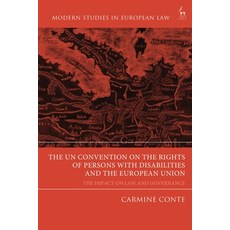 (영문도서) The Un Convention on the Rights of Persons with Disabilities and the European Union: The Impa... Paperback, Hart Publishing, English, 9781509945184