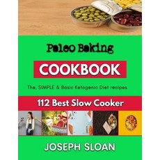 (영문도서) Paleo Baking: Favorite recipes for baking muffins Paperback, Independently Published, English, 9798359373135