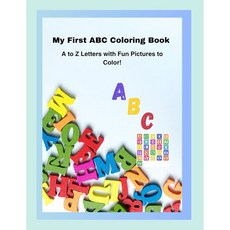 ABC Coloring & Tracing Book for Kidsges 3-5 Learn thelphabet Color Fun Pictures and Practice, 상세페이지 참조, 상세페이지 참조, 상세페이지 참조
