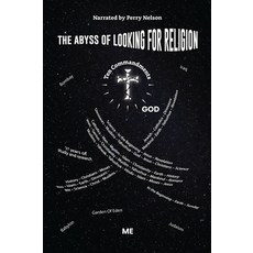 (英文圖書)The Abyss of Looking for Religion 精裝版, Perry Nelson, 英文