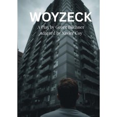 (영문도서)Woyzeck (Coy) Paperback, Origin Theatrical, English, 9781763690912