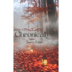 (英文圖書)Chronically 平裝版, Independently Published, 英文