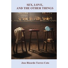 (영문도서)Sex Love and The Other Things Paperback, Independently Published, English, 9798272335838