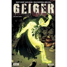 (영문도서) Geiger Volume 3 Paperback, Image Comics, English, 9781534332256
