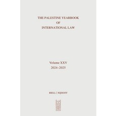 (영문도서)Palestine Yearbook of International Law (2024-2025) Hardcover, Brill Nijhoff, English, 9789004757721