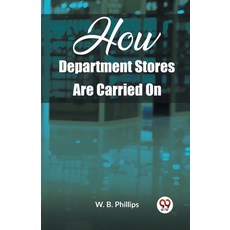 (영문도서) How Department Stores Are Carried On Paperback, Double 9 Books, English, 9789362203908
