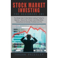 (영문도서) Stock Market Investing For Beginners 101: The Ultimate Guide To Stock Market Investing & Trad... Paperback, Entrepreneur Tcb, English, 9781916181274