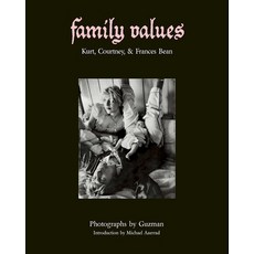 (영문도서) Family Values: Kurt Courtney & Frances Bean Hardcover, powerHouse Books, English, 9781648230684