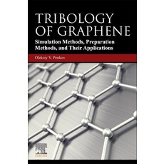 (영문도서) Tribology of Graphene: Simulation Methods Preparation Methods and Their Applications Paperback, Elsevier, English, 9780128186411