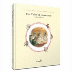 새책-스테이책터 [The Tailor of Gloucester 미니북 (영문판)] -글로스터의 재봉사-더클래식 프리미엄 피, TheTailorofGloucester미니북, 더클래식 프리미엄 피터 래빗 미니북 시리즈