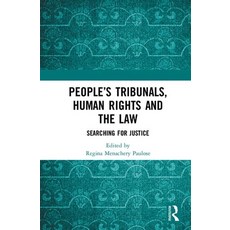 People's Tribunals Human Rights and the Law: Searching for Justice Hardcover, Routledge, English, 9780367200060