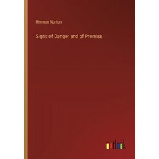 (영문도서) Signs of Danger and of Promise Paperback, Outlook Verlag, English, 9783368866600